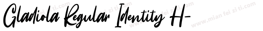 Gladiola Regular Identity H字体转换